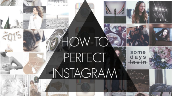 HOW-TO PERFECT INSTAGRAM